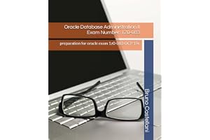 Oracle Database Administration II Exam Number: 1Z0-083: preparation for oracle exam 1z0-083 OCP 19c