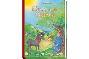 Elias erlebt Ostern