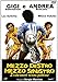 Mezzo Destro, Mezzo Sinistro [Italian Edition]
