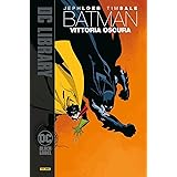 Vittoria oscura. Batman