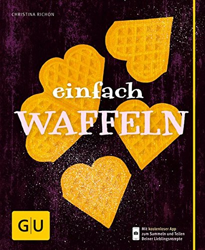 Preisvergleich Produktbild Einfach Waffeln (GU einfach kochen)