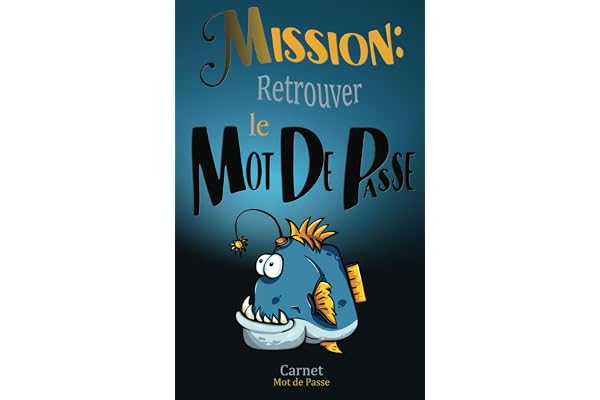 Carnet Mot de Passe: Pour ce qui se dise : j’ai oublié mon mot de passe - Répertoire Alphabétique de 109 Pages - Agenda Mot de Passe Petit Format 12,7 cm x 20,32 cm
