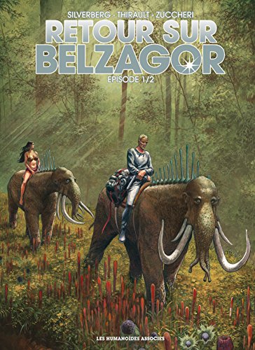 Retour sur Belzagor T1 Retour sur Belzagor T1