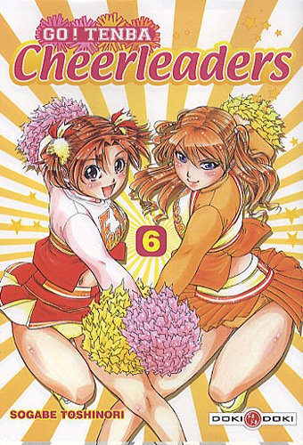 Go ! Tenba Cheerleaders — Tome 6