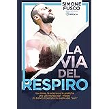 La via del respiro