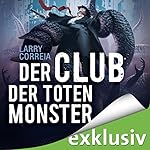 Der Club der toten Monster (Monster Hunter 2)
