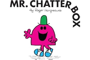 Mr. Chatterbox: The Brilliantly Funny Classic Children’s illustrated Series (Mr. Men Classic Library)