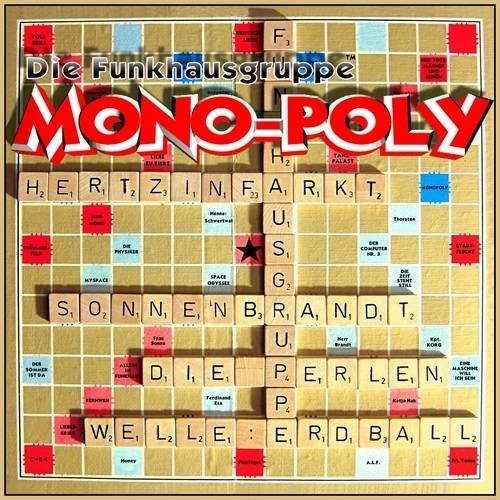 Preisvergleich Produktbild Mono-Poly by Die Funkhausgruppe (2011-10-24)