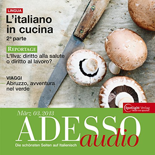 ADESSO-audio-Litaliano-in-cucina-2-32013-Italienisch-lernen-Audio-Kochen-auf-Italienisch