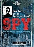 Image de How to be an International Spy - 1ed - Anglais