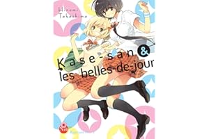 Kase-san T01 (& les belles-de-jour)