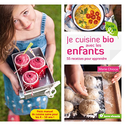 <a href="/node/20052">Je cuisine bio avec les enfants</a>