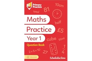 Primary Practice Maths Year 1 Question Book, Ages 5-6