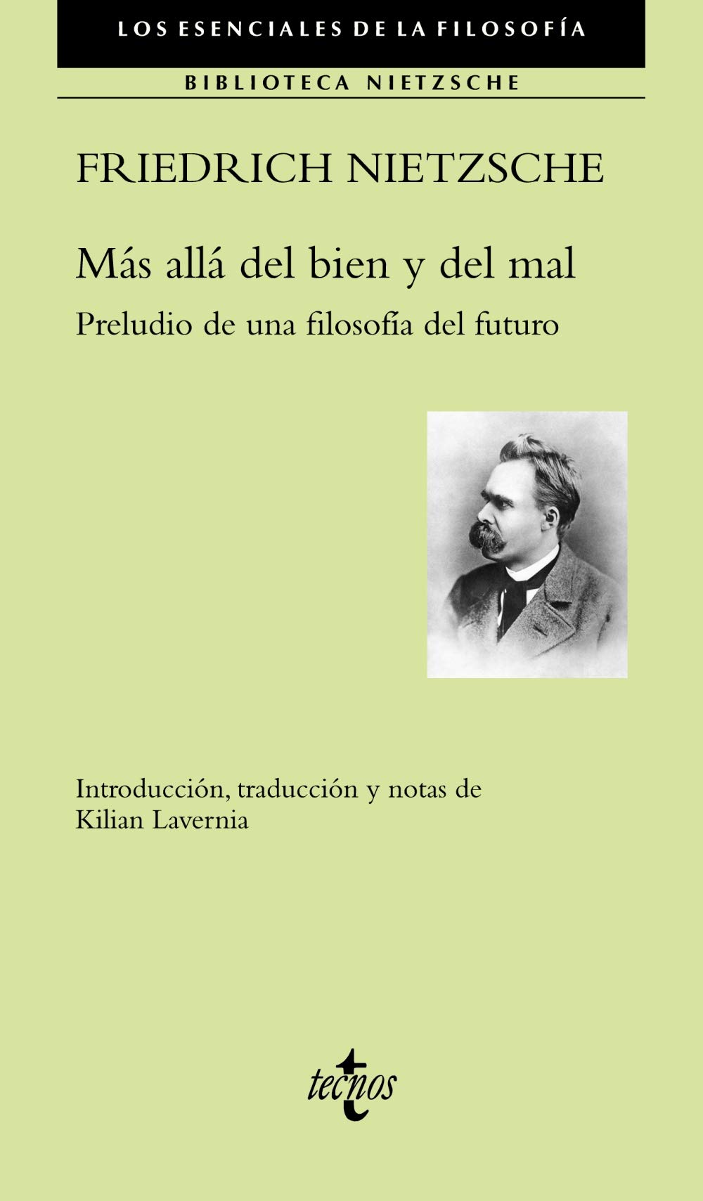 Más allá del bien y del mal: Preludio de una filosofía del futuro