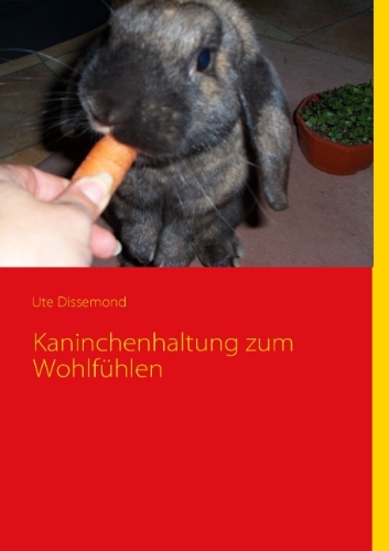 Download Kaninchenhaltung zum Wohlfühlen