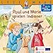 Produktbild LESEMAUS 180: Paul und Marie spielen Indianer: Mit MINT-Förderung "Akustik"