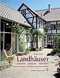 Image de Landhäuser - sanieren, umbauen, einrichten: Das Buch der schönsten Fachwerkhäuser, Bauernhäuser