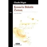 Krems&rsquo;te B&uuml;k&uuml;l&uuml; Zaman