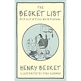 The Becket List: An A-Z of First World Problems