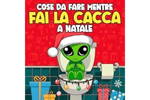 COSE DA FARE MENTRE FAI LA CACCA A NATALE: Enigmistica natalizia, quiz e giochi per rendere il tempo in bagno più festoso | Regalo Natale divertente e originale