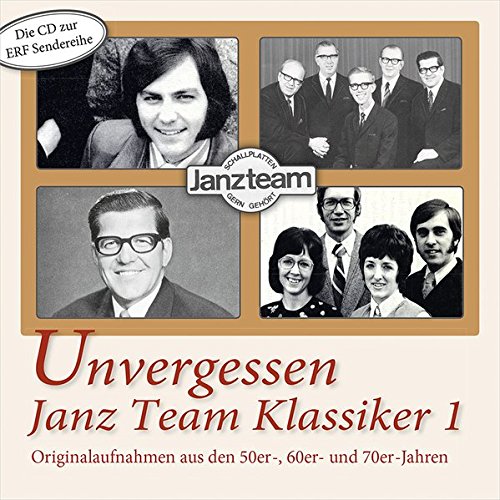 Preisvergleich Produktbild Unvergessen Janz Team Klassiker, Vol. 1