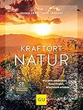 Image de Kraftort Natur (mit CD): Wurzeln entdecken, Ruhe finden, Wachstum erleben (GU Mind & Soul Einzeltite