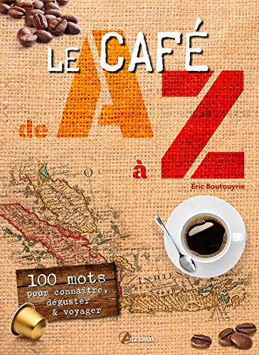 Download Le café de A à Z Download Le café de A à Z