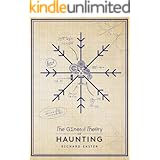 The General Theory Of Haunting: (The Snow Trilogy)