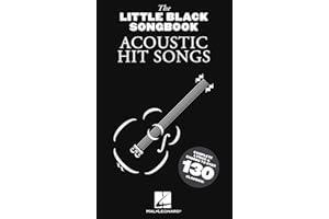 The little black songbook : acoustic hits - paroles et accords - 130 classiques