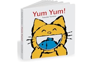Yum Yum!: An Interactive Book All About Eating!