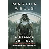 Los diarios de Matabot: Sistemas cr&iacute;ticos: 1