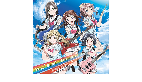 Yes Bang Dream Instrumental By Poppin Party On Amazon Music Amazon Co Uk