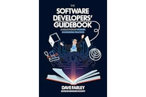 The Software Developers’ Guidebook: A Collection of Modern Engineering Practices