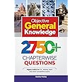 Objective General Knowledge 2750+ Chapterwise Questions