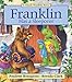 Franklin Has a Sleepover by Paulette Bourgeois, Brenda Clark