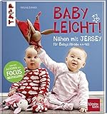 Image de Nähen mit JERSEY - babyleicht!: Nähideen für Babys (Größe 44-98). Inkl. Online-Videos