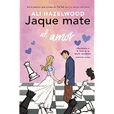 Jaque mate al amor (Novela rom&aacute;ntica)