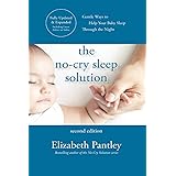 The Sleep Lady S Good Night Sleep Tight Gentle Proven Solutions To Help Your Child Sleep Without Leaving Them To Cry It Out West Kim Kenen Joanne Amazon Nl
