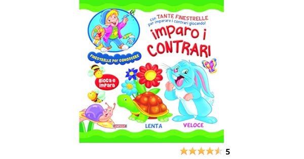 Imparo I Contrari Amazon Co Uk Aa Vv 9788863093742 Books
