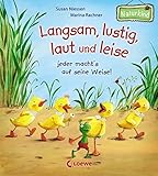 Langsam, lustig, laut und leise - jeder macht's auf seine Weise! (Naturkind) by 