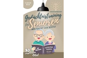 Gedächtnistraining für Senioren: Für einen fitten Geist im Alter - Denksportübungen, die Erinnerungen, Fantasie und Kreatives, sowie logisches und ... Konzentrationsübungen verbinden. "Farbdruck"