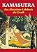Kamasutra: Das illustrierte Lehrbuch der Erotik by 