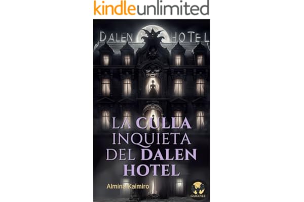 La culla inquieta del Dalen hotel (Gargoyle Vol. 4)