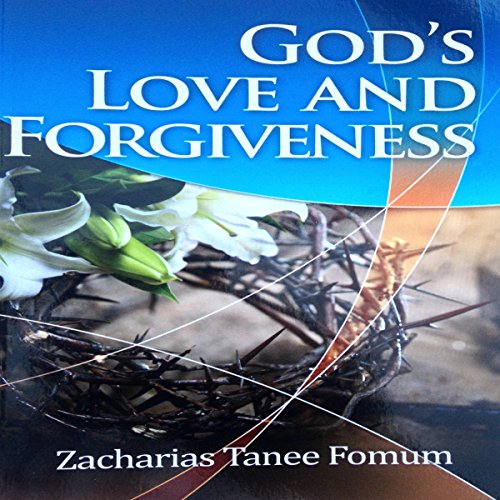 God's Love and Forgiveness: Evangelism, Book 1