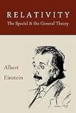 Relativity: The Special and the General Theory