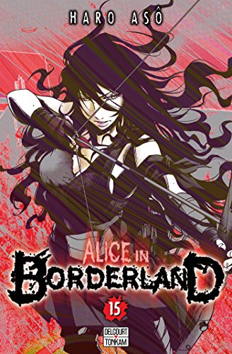 Alice in Borderland — Tome 15