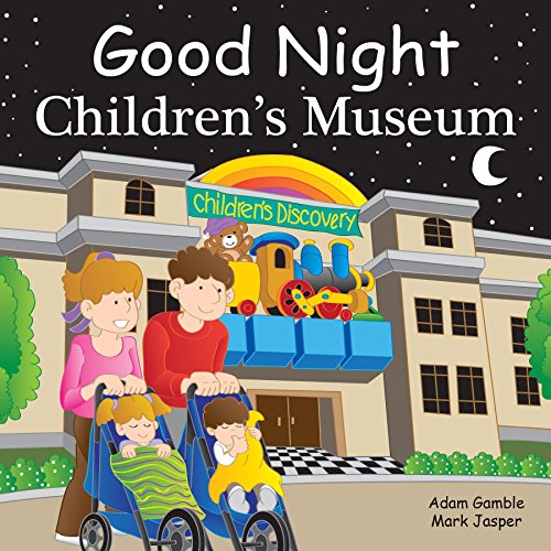 Preisvergleich Produktbild Good Night Children's Museum (Good Night Our World)