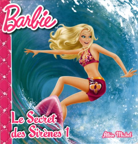 Barbie, le secret des sirènes