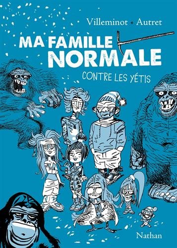 Ma famille normale contre les yétis