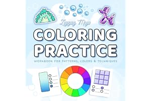 Coloring Practice Workbook: Book to Master Colors, Blending Techniques, Textures And Patterns with Lessons and Tips